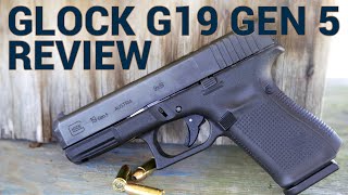 Glock G19 Gen 5 Review [upl. by Yendor]