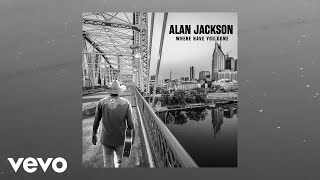 Alan Jackson  A Man Who Never Cries Official Audio [upl. by Jeffcott]