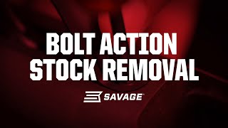 Stock Removal Savage Bolt Action [upl. by Bhayani935]