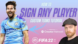 Fifa 22 Custom Teams Tutorial  HOW TO SIGN ANY PLAYER [upl. by Missie]