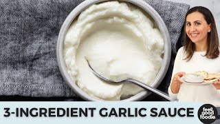 How to Make Garlic Sauce with Only 4 Ingredients [upl. by Nylinnej869]