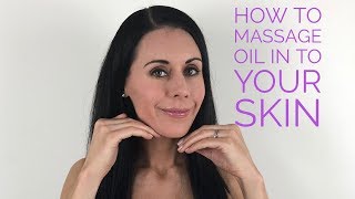 How to Massage Oil in to Your Skin [upl. by Brod99]