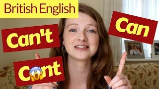 How to Pronounce CAN and CANT in BRITISH ENGLISH [upl. by Fredi]