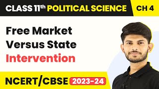 Class 11 Political Science Chapter 4Free Market versus State InterventionSocial Justice [upl. by Aicenra738]