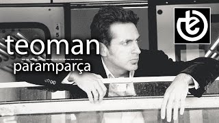 teoman  Paramparça [upl. by Stanford]