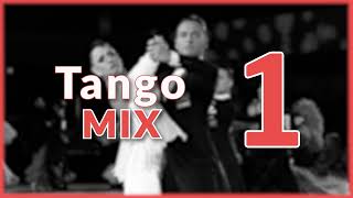 TANGO MUSIC MIX  1 [upl. by Goldarina]