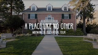 A Place Like No Other  Whitman College Campus Tour [upl. by Nileuqcaj]