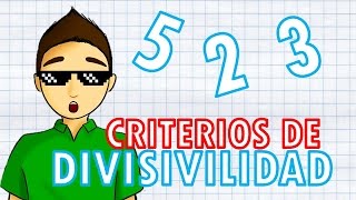 CRITERIOS DE DIVISIBILIDAD Super facil [upl. by Serg681]