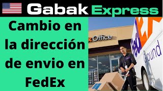 Cómo cambiar direccion de envio en Fedex [upl. by Zehc938]