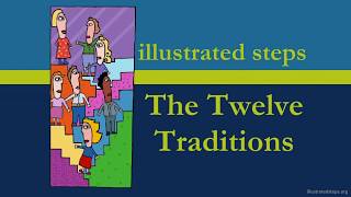 AA Twelve Traditions Workshop  Illustrated Steps [upl. by Adnuhsat]