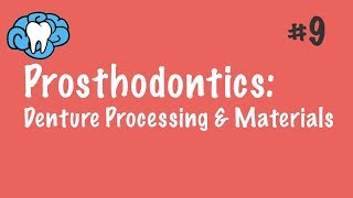 Prosthodontics  Denture Processing amp Materials  INBDE ADAT [upl. by Roshan]