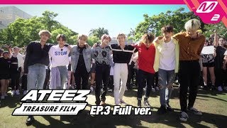 ATEEZ TREASURE FILM Ep3 Full ver ENG SUB [upl. by Ertnom]