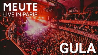 MEUTE  Gula Live in Paris [upl. by Vedetta]