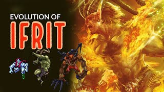 The Complete Evolution of Ifrit [upl. by Adamina]