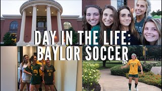 DAY IN THE LIFE  D1 STUDENTATHLETE  BAYLOR SOCCER [upl. by Mazur644]