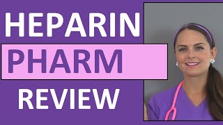 Heparin Anticoagulant Nursing NCLEX Review Pharmacology Intervention Patient Teaching [upl. by Tallbot]