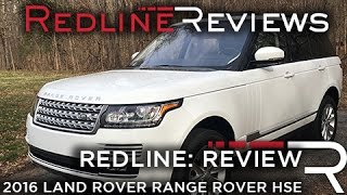 2016 Land Rover Range Rover HSE  Redline Review [upl. by Ettelrac]