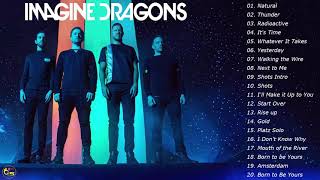 Imagine Dragons Greatest Hits Playlist Best Songs Of Imagine Dragons [upl. by Handler891]