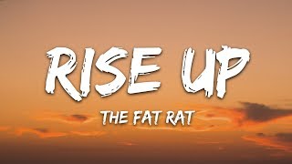 TheFatRat  Rise Up Lyrics [upl. by Gisele308]