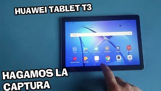 HUAWEI TABLET T3 ☑️ Cómo Hacer Screenshot FÁCIL O Captura De Pantalla 📲📲 OrientadorMovil [upl. by Natica]