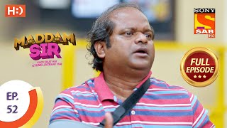 Maddam Sir  Ep 52  Full Episode  21st August 2020 [upl. by Bonne]