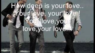 How Deep Is Your Love  Akcent with lyrics [upl. by Allare]