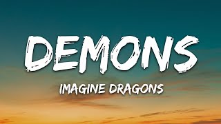 Imagine Dragons  Demons Lyrics [upl. by Elfont611]