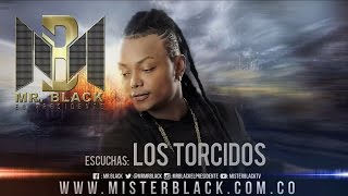 Los Torcidos  Mr Black Ft Ito El Intocable ® [upl. by Jd763]