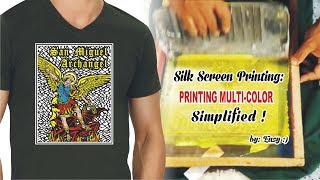 Silk Screen Printing Printing MultiColor Simplified [upl. by Gerdy]