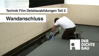 Wandanschluss Technik Film Detailausbildungen Teil 3 [upl. by Eintrok]