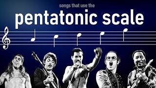 Songs that use the Pentatonic scales [upl. by Aitercul]