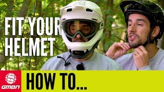 How To Correctly Fit A Mountain Bike Helmet [upl. by Osi]