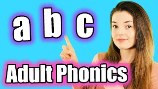 Adult Phonics English Alphabet Sounds ABC Pronunciation [upl. by Oram]