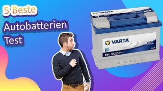 5 Beste Autobatterien Test [upl. by Spearing]