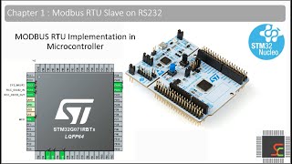 Ch01b  Modbus RTU Slave implementation using STM32G071  Learn Embedded Systems [upl. by Nathanoj576]