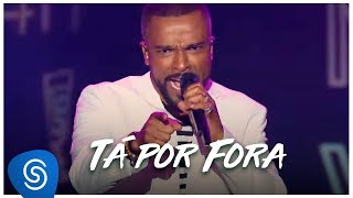 Alexandre Pires  Tá Por Fora O Baile Do Nêgo Véio  Ao Vivo em Jurerê Internacional Vol II [upl. by Ailsa]