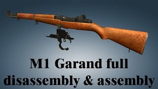 M1 Garand full disassembly amp assembly [upl. by Akiram542]