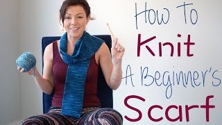 How To Knit A Beginners Scarf [upl. by Otaner]