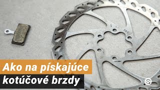 Ako na pískajúce kotúčové brzdy [upl. by Ydnal]