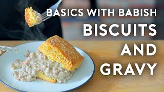 Biscuits amp Gravy  Basics with Babish [upl. by Kcirdez575]