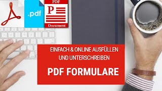 PDF Formulare Online ausfüllen und Unterschreiben [upl. by Meerek]