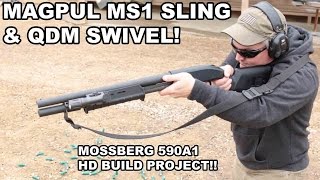 Magpul MS1 Sling amp QDM Swivel 590A1 Build Project [upl. by Cacilie]