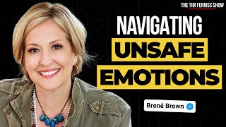 Brené Brown on How to Navigate the Emotions Youre Unwilling to Feel  The Tim Ferriss Show [upl. by Enamrahs972]