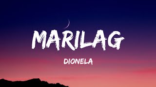 Dionela  Marilag Lyrics [upl. by Lettie283]