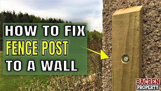 How To Fit a Fence Post to a WALL [upl. by Goldner]