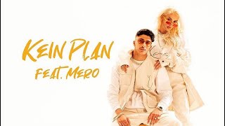 Mero ft LoredanaKein Plan 😍🔥Official Video [upl. by Roskes]