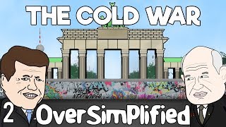 The Cold War  OverSimplified Part 2 [upl. by Mindy524]