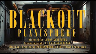 Planisphere  Blackout Official Video [upl. by Storer]