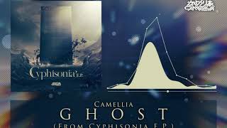 Camellia  GHOST from Cyphisonia EP [upl. by Artinahs658]