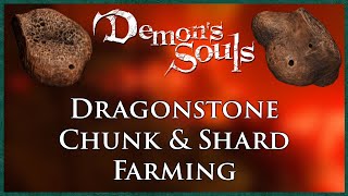 Demons Souls PS5 How To Guide  Dragonstone Chunk Farming and Dragonstone Shards Farming [upl. by Eanore93]